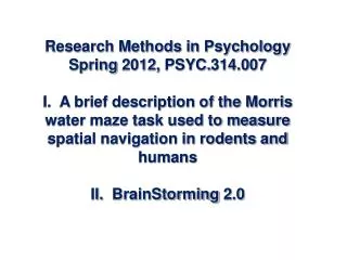 Research Methods in Psychology Spring 2012, PSYC.314.007