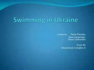 Swimming in Ukraine