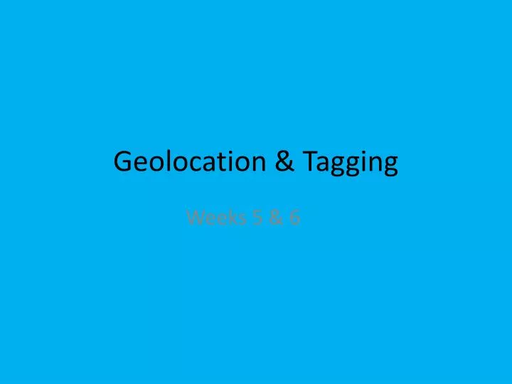 geolocation tagging