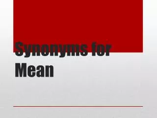 Synonyms for Mean