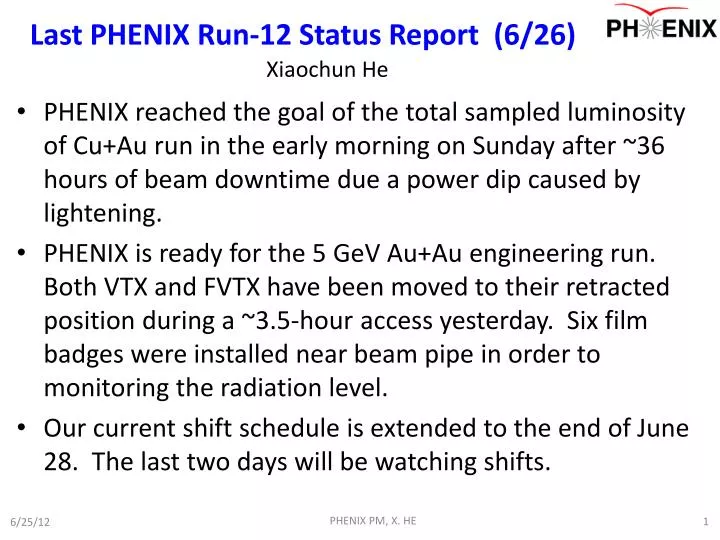 last phenix run 12 status report 6 26