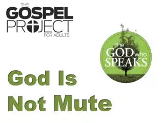 God Is Not Mute