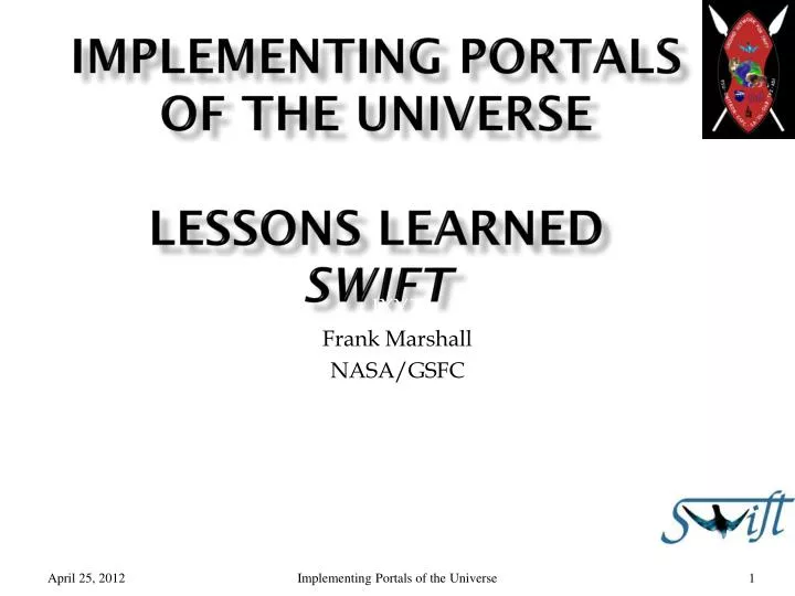 implementing portals of the universe lessons learned swift