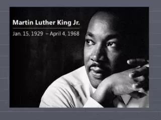 Who was Martin Luther King?