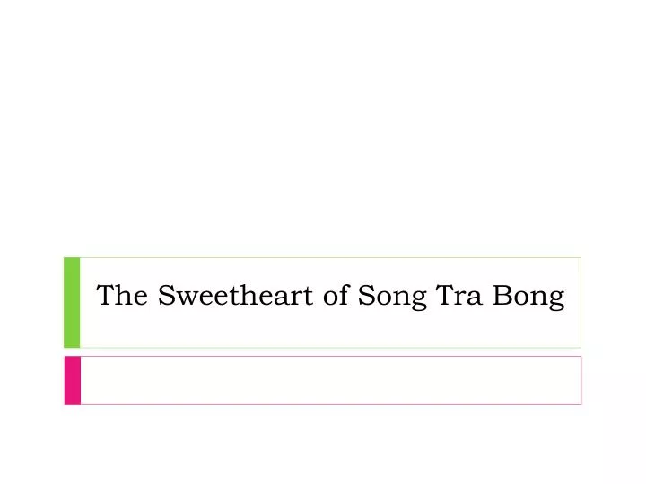 the sweetheart of song tra bong