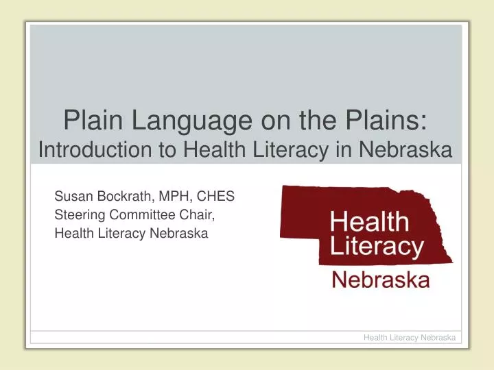 plain language on the plains introduction to health literacy in nebraska