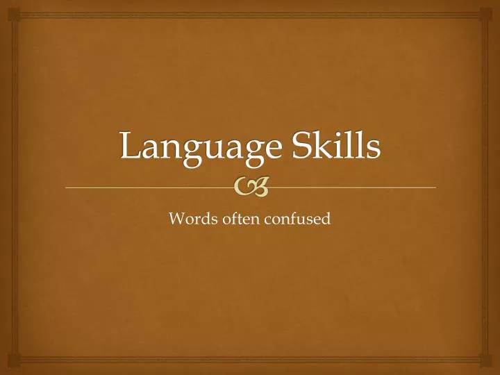 language skills