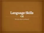Language Skills - slide 1