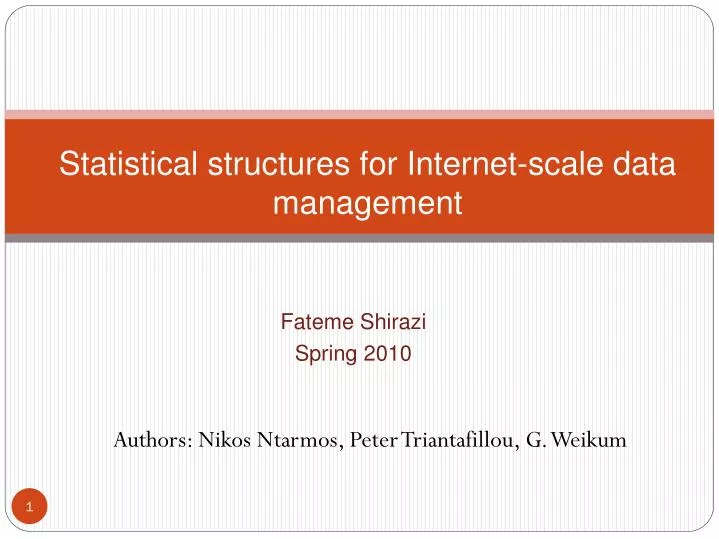 statistical structures for internet scale data management