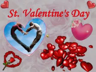 St. Valentine's Day