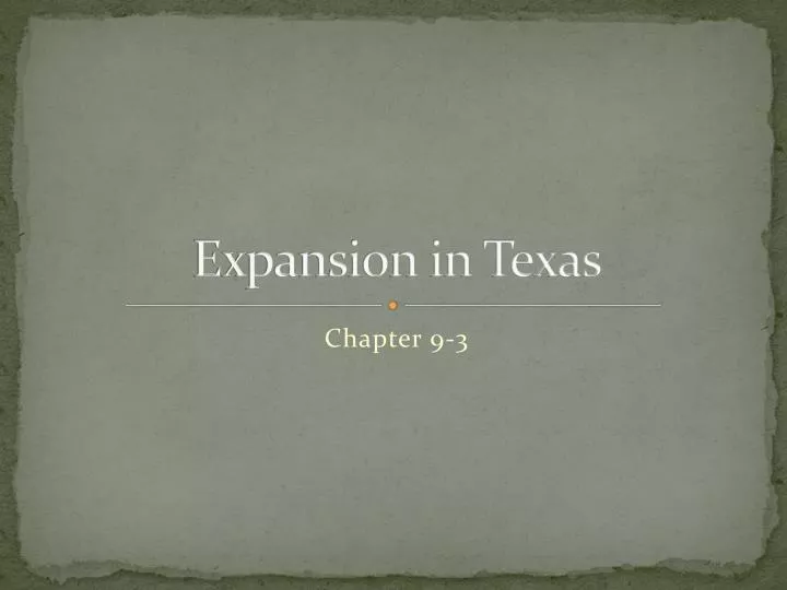 expansion in texas