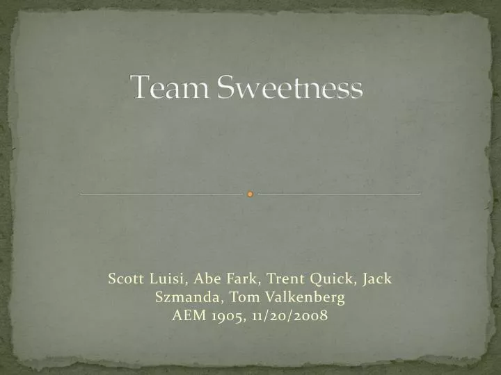 team sweetness