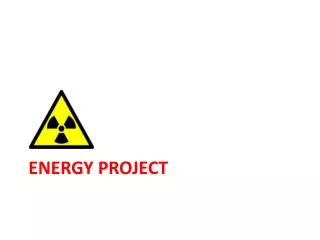 ENERGY PROJECT