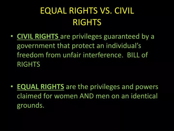 equal rights vs civil rights