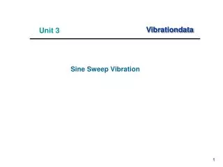Sine Sweep Vibration