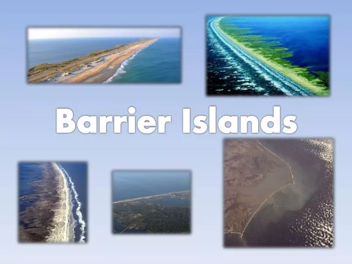 barrier islands