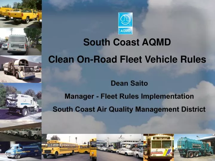 south coast aqmd clean on road fleet vehicle rules