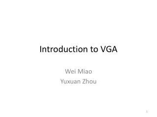 Introduction to VGA