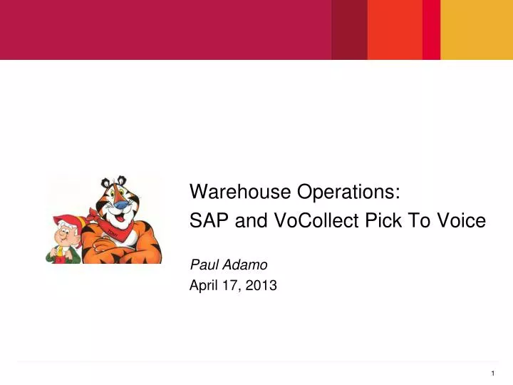 warehouse operations sap and vocollect pick to voice paul adamo april 17 2013