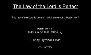 The Law of the Lord is Perfect