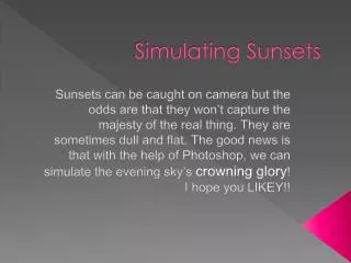 Simulating Sunsets