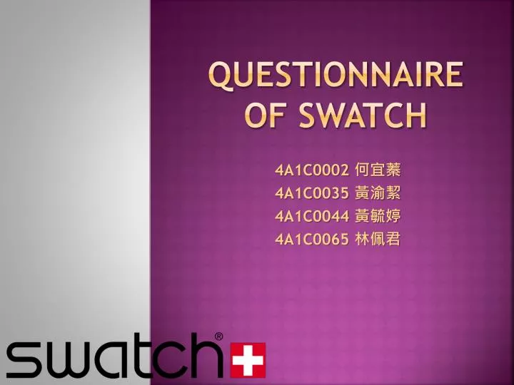 questionnaire of swatch