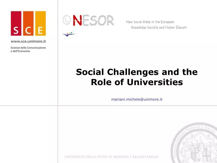 social challenges and the role of universities mariani michele@unimore it