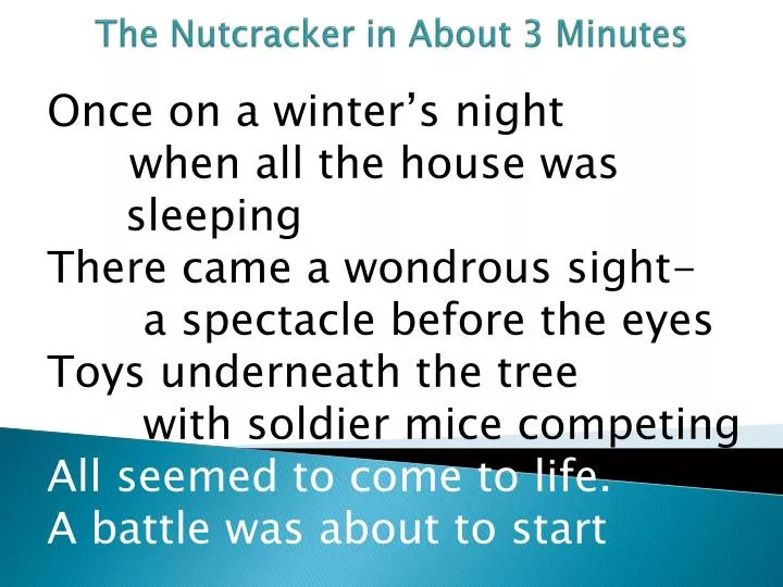the nutcracker in about 3 minutes
