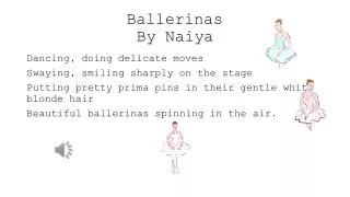 Ballerinas By Naiya