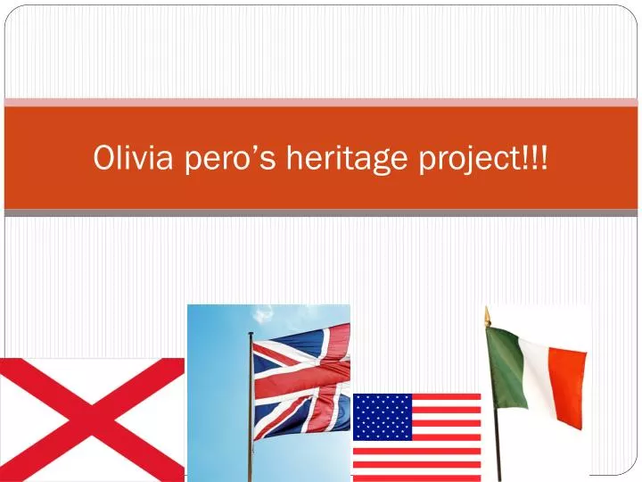 olivia pero s heritage project