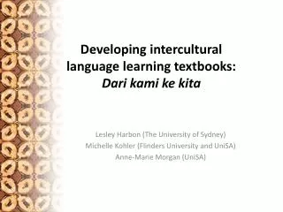 Developing intercultural language learning textbooks: Dari kami ke kita