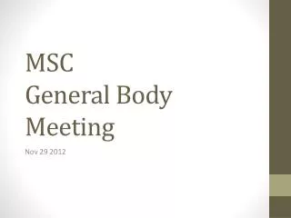 MSC General Body Meeting