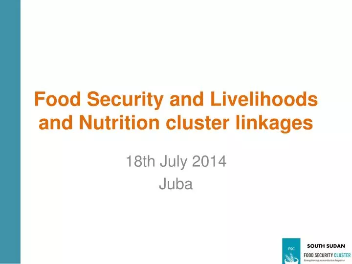 food security and livelihoods and nutrition cluster linkages