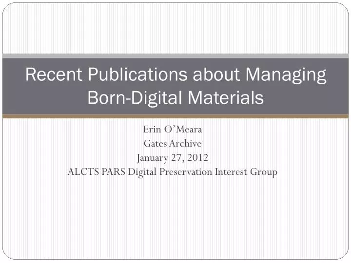 recent publications about managing born digital materials
