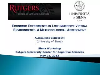 E conomic Experiments in Low Immersive Virtual Environments. A Methodological Assessment