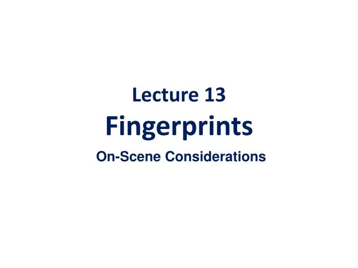 lecture 13 fingerprints
