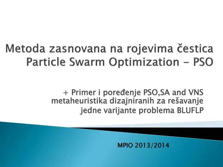 metoda zasnovana na rojevima estica particle swarm optimization pso