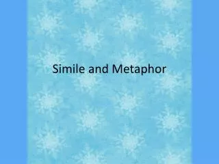 Simile and Metaphor
