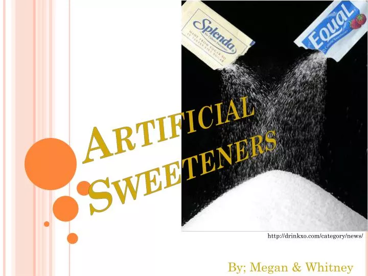 artificial sweeteners