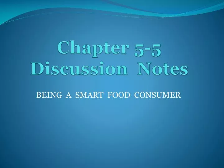 chapter 5 5 discussion notes