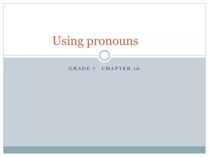 using pronouns