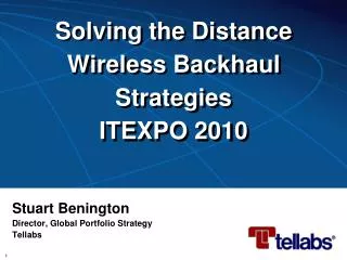 Solving the Distance Wireless Backhaul Strategies ITEXPO 2010