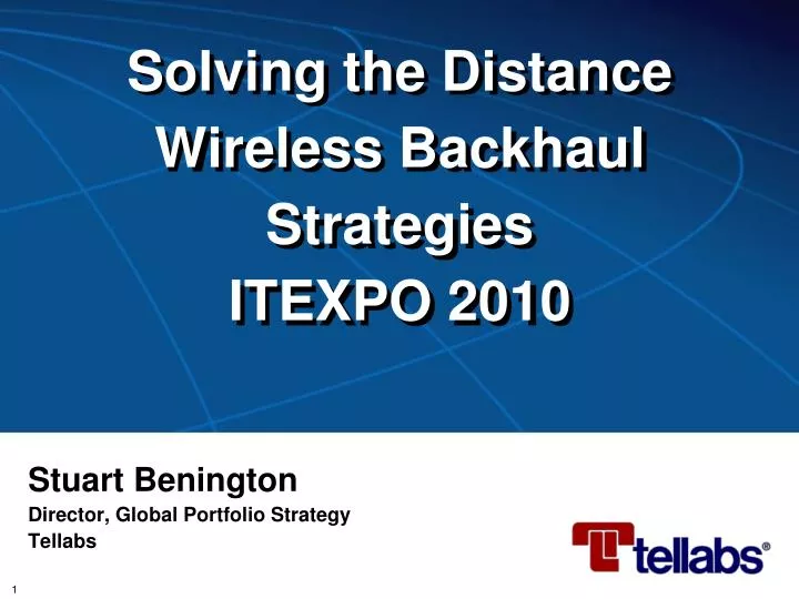 solving the distance wireless backhaul strategies itexpo 2010