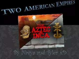 Two American Empires