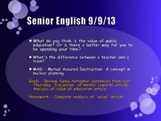 Senior English 9/9/13