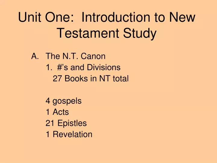 unit one introduction to new testament study