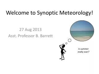 Welcome to Synoptic Meteorology!