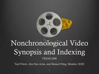 Nonchronological Video Synopsis and Indexing