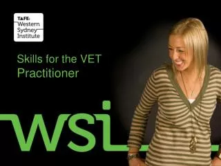 Skills for the VET Practitioner