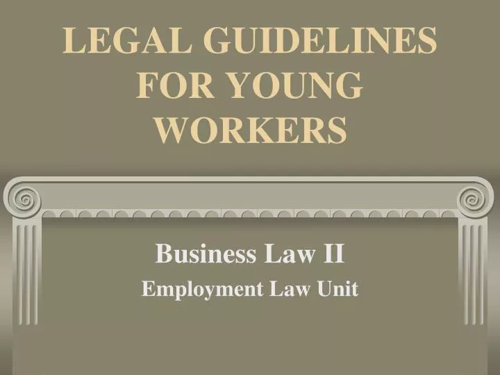 legal guidelines for young workers